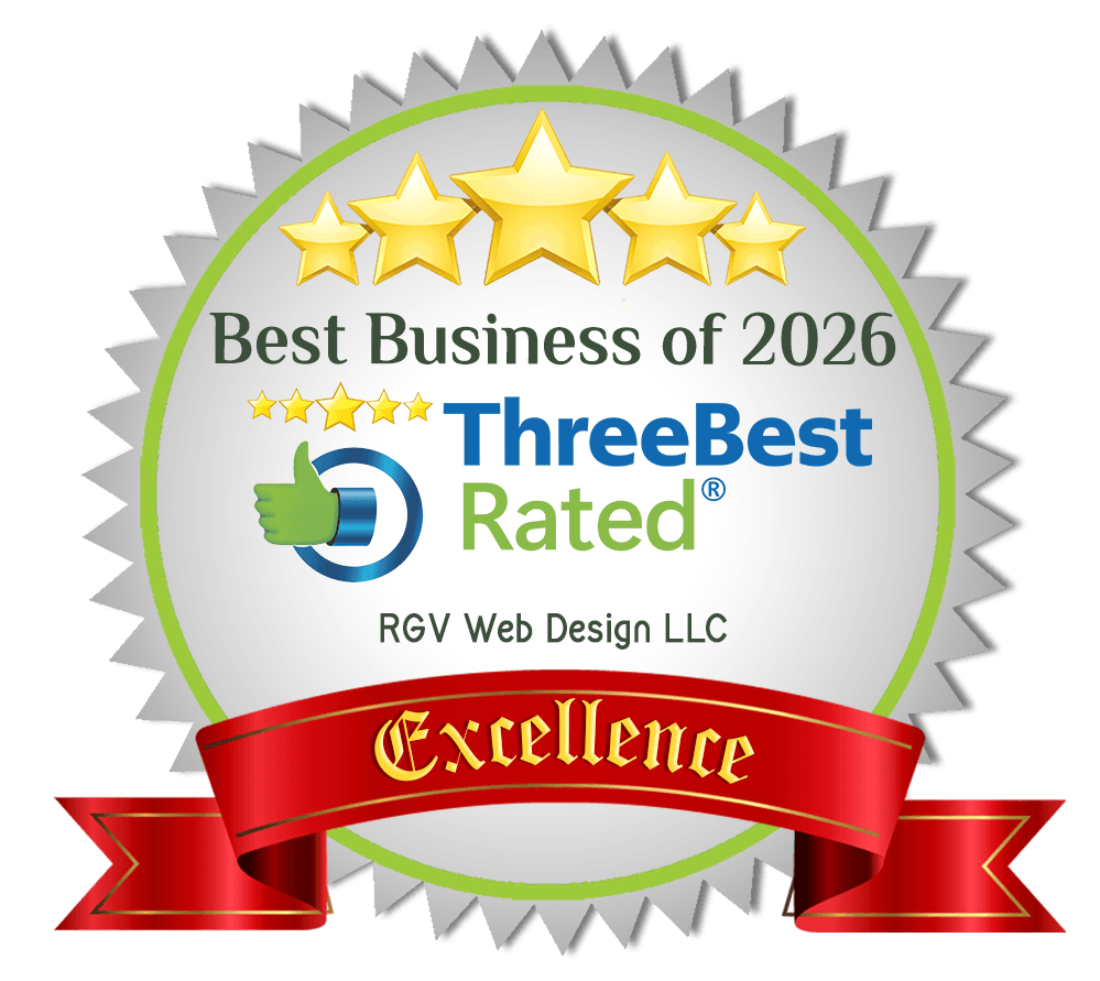 ThreeBestRated Best Business of 2026 — RGV Web Design LLC, Excellence award